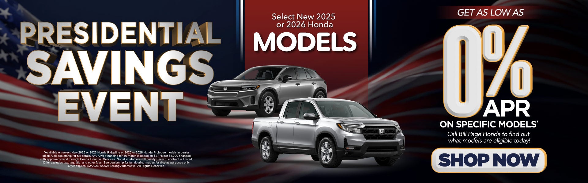 Select New 2025 or 2026 Honda Models Get as low as 0% APR*