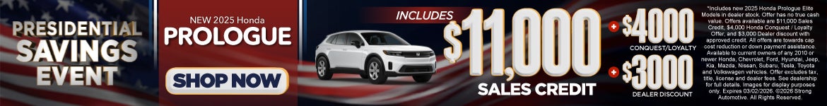 2025 Honda Prologue	"Includes $11,000 Sales Credit $4,000 Honda Conquest / Loyalty $3,000 Dealer Dis