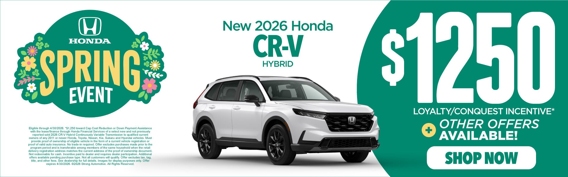 New 2026 Honda CR-V Hybrid	"$1,250 Loyalty / Conquest Incent