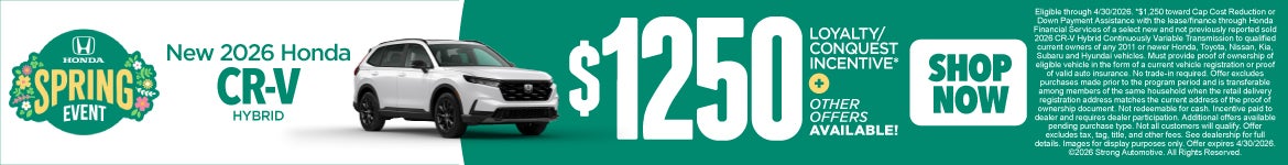 New 2026 Honda CR-V Hybrid "$1,250 Loyalty / Conquest Incentive* Plus Other Offers Available! "
