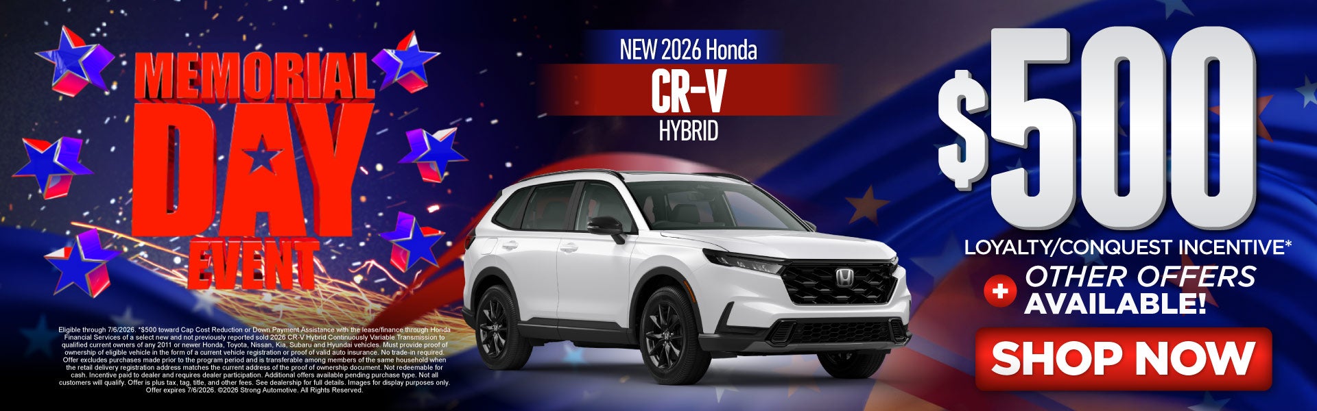 New 2026 Honda CR-V Hybrid	"$500 Loyalty / Conquest Incentiv