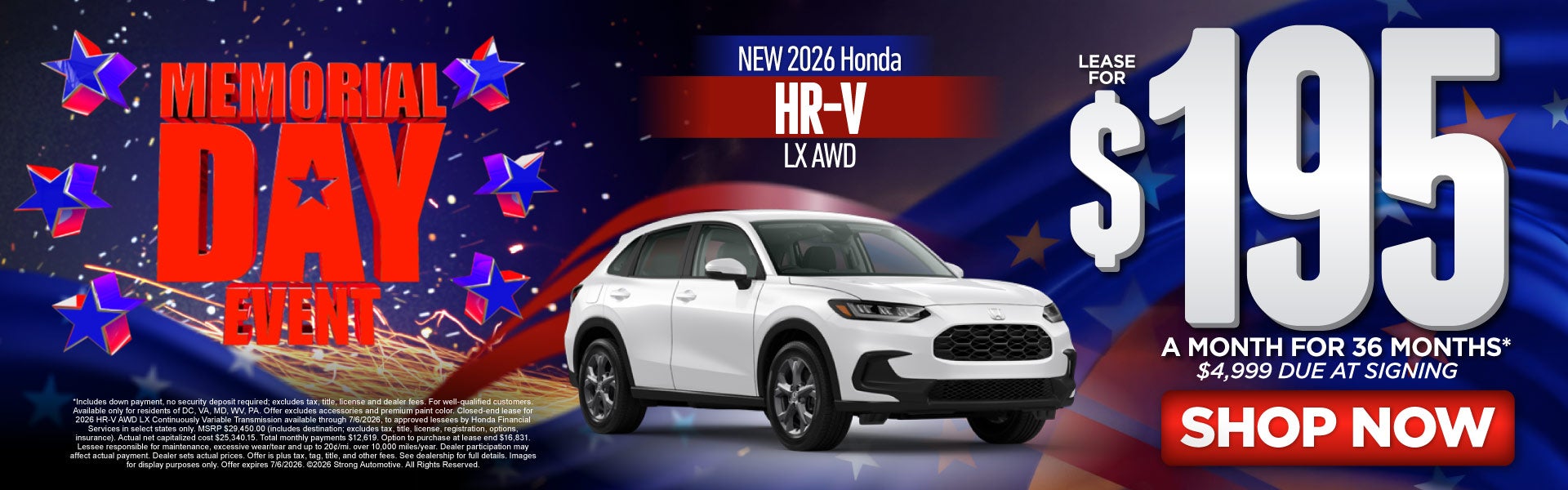 New 2026 Honda HR-V Models 	$500 Loyalty / Conquest Incentiv