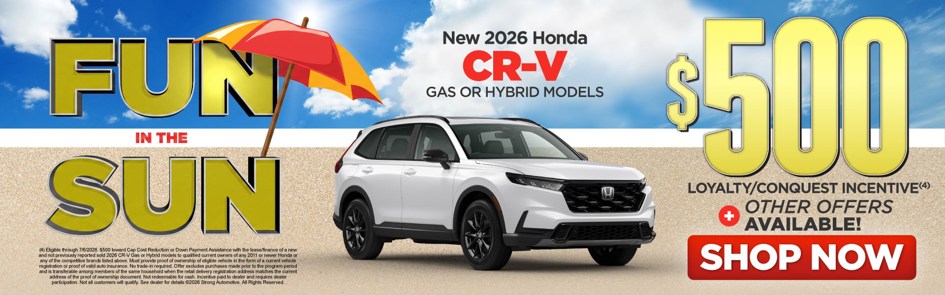 New 2026 Honda CR-V Gas or Hybrid Models	"$500 Loyalty / Con