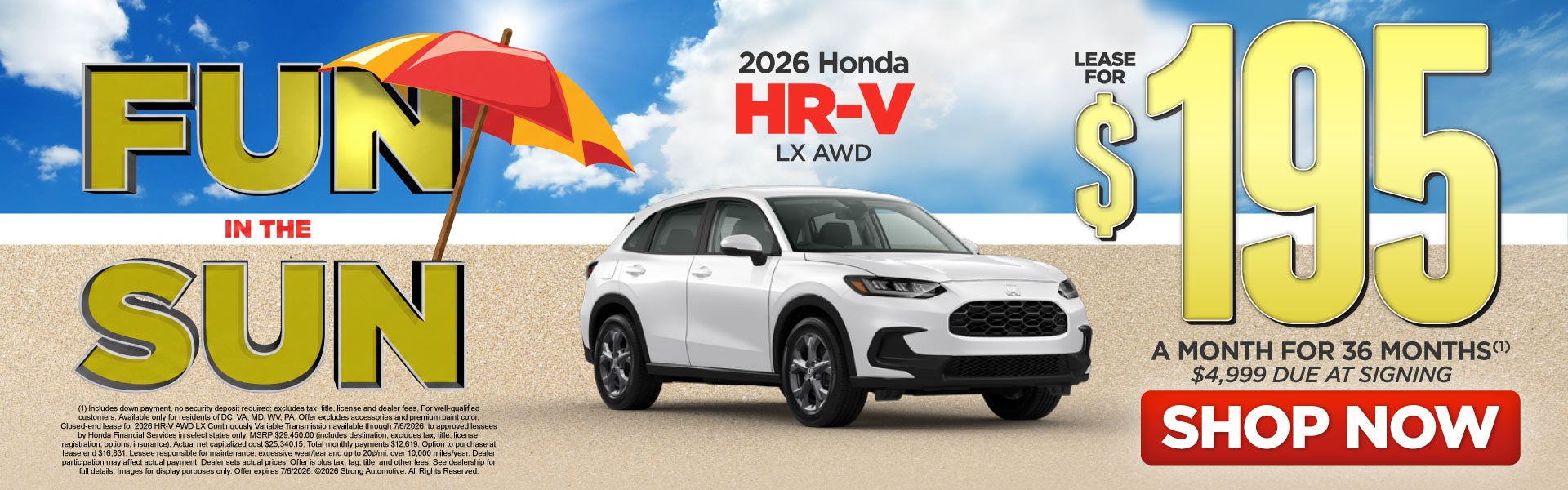 New 2026 Honda HR-V Models 	$500 Loyalty / Conquest Incentiv