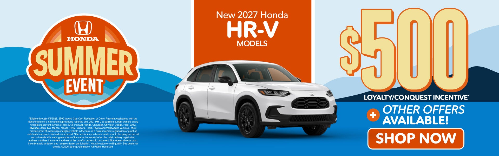 New 2027 Honda HR-V Models 	"$500 Loyalty / Conquest Incenti